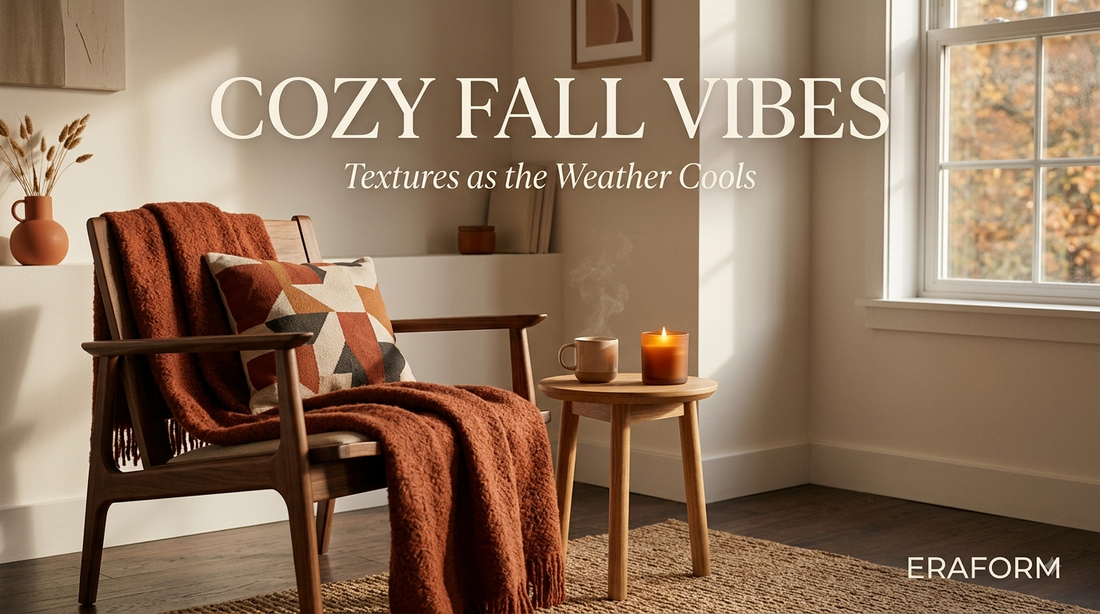 Cozy Fall Vibes: Textures to Add as the Weather Cools