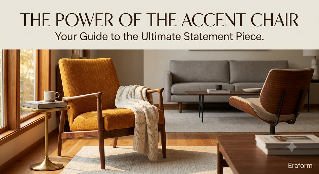 The Power of the Accent Chair: A Statement Piece Guide