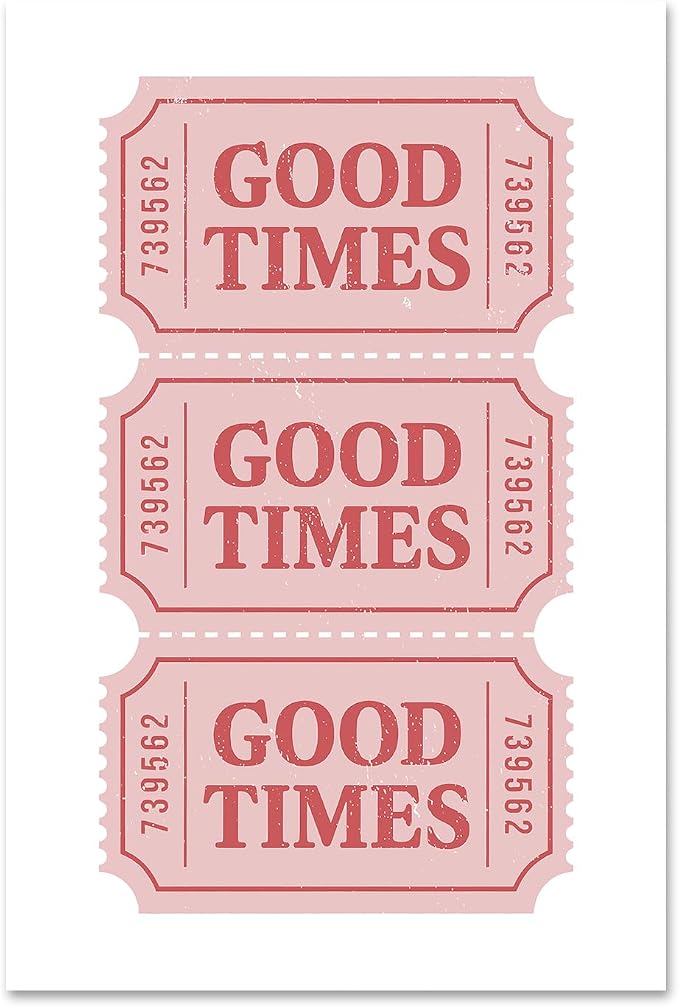 Good Times Ticket Print Red Retro Poster Pink Trendy Paintings Bar Cart Prints Pink White Pictures Ticket Wall Art Modern Aesthetic Posters Preppy Aesthetic Pictures for Living Room 16x24in Frameless