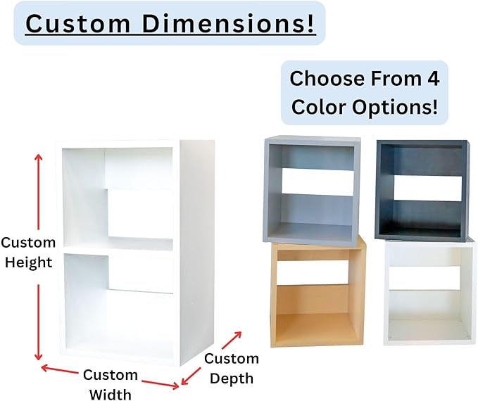 Custom Sized 2-Cube Cubby; Choose color, width, depth, and height. Units are 3/4 inch thick premium grade melamine for strong, solid unit. Easy assembly. Place on the floor or mount on a wall.