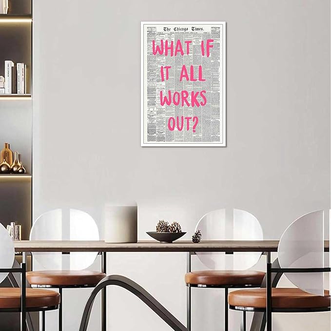 Drimiler What If It All Works Out Poster Retro Newspaper Pink Font Canvas Wall Art Positive Affirming Quote Minimalist Prints Painting For Home Bedroom Dorm Wall Decor 16x24in Unframed