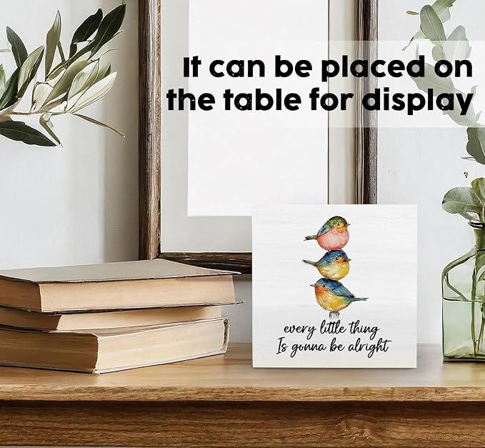 Every Little Thing Is Gonna Be Alright Birds Sign - Farmhouse Country Cottage Inspirational Birds Office Living Room Decor,Inspirational Bird Wooden Box Signs Decorative Signs & Plaques