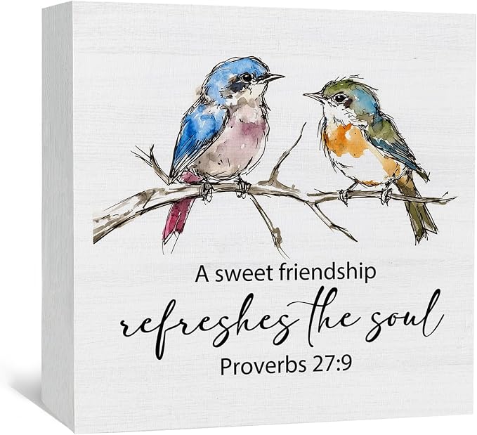 Christian Friendship Gifts for Women, a Sweet Friendship Refreshes the Soul Bird Wooden Box Signs, Best Friend Bestie BFF Gifts, Bible Verse Wood Sign Home Decor for Desk Table Shelf 5x5 Inch
