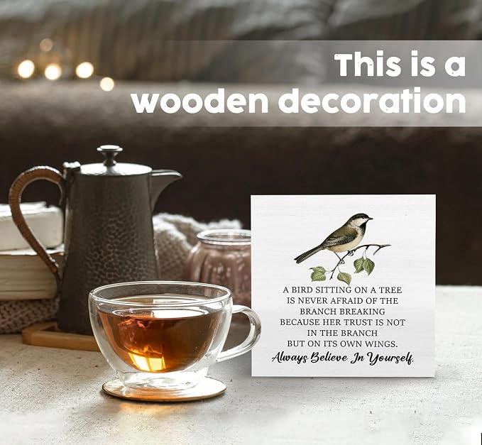 A Bird Sitting on a Tree Is Never Afraid Inspirational Sign - Inspirational Motivational Bird Shelf Desk Decor, Inspirational Motivational Birds Wooden Box Signs Decorative Signs & Plaques