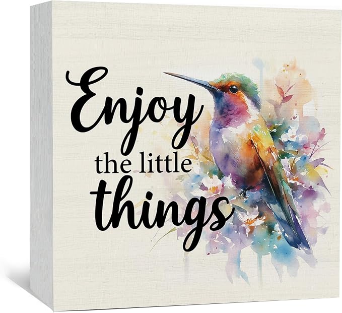 Hummingbird Decor - Hummingbird Gifts For Women, Inspirational Wooden Box Signs, Enjoy The Little Things Motivational Wood Decoration Home Decor For Desk Table Shelf 5x5 Inch