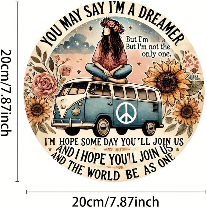 Hippie Van Round Aluminum Sign "Dreamer" Quote Wall Art Decor, Retro Floral Peace Bus Home Decoration, Funny Tin Plaque for Kitchen, Restaurant,Garage - 1 Piece Vintage Engraved 7.8 Inch