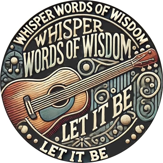 1pc 8" Round Aluminum Wall Art Sign with Musical Guitar Design, Whisper Words of Wisdom Let It Be, Decorative Metal Wall Decor for Home, Bedroom, Living Room, Coffee Shop - Ideal Holiday Gift