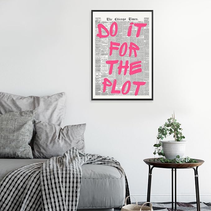 Do It Foe The Plot Wall Art Retro Newspaper Pink Font Canvas Poster Positive Affirming Quote Minimalist Prints Painting For Home Bedroom Dorm Wall Decor Aesthetics 12x16in Unframed