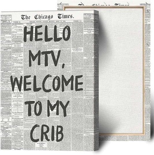 Hello Mtv Welcome To My Crib Poster Vintage Black And White Newspaper Canvas Wall Art Positive Affirming 70'S Room Aesthetic Prints Painting For Home Bedroom Dorm Wall Decor 16x24in Wframed