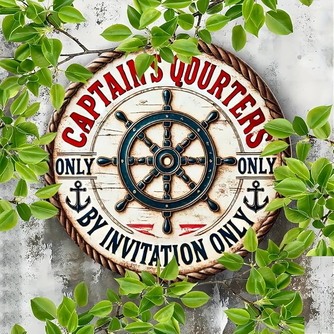 Vintage Captain's Quarters Nautical Aluminum Sign, Invitation-Only Maritime Decorative Wall Plaque for Room, Cafe, Garage, Farmhouse - Circular Foil Engraved Metal Decor