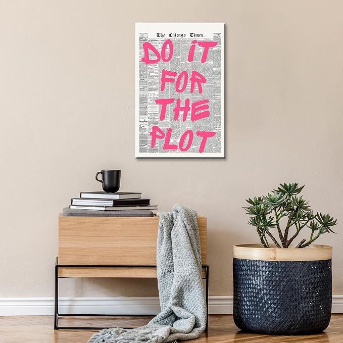 Do It Foe The Plot Wall Art Retro Newspaper Pink Font Canvas Poster Positive Affirming Quote Minimalist Prints Painting For Home Bedroom Dorm Wall Decor Aesthetics 24x36in Framed