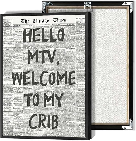 Hello Mtv Welcome To My Crib Poster Vintage Black And White Newspaper Canvas Wall Art Positive Affirming 70'S Room Aesthetic Prints Painting For Home Bedroom Dorm Wall Decor 8x12in Framed