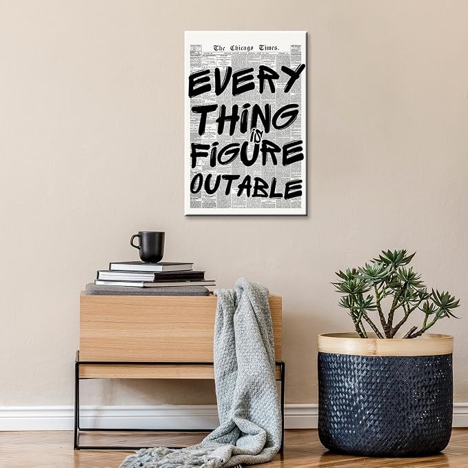 Retro Black And White Newspaper Poster Every Thing Is Figure Outable Canvas Wall Art Positive Affirming Quote Minimalist Prints Painting For Home Bedroom Dorm Wall Decor 24x36in Wrapped Canvas
