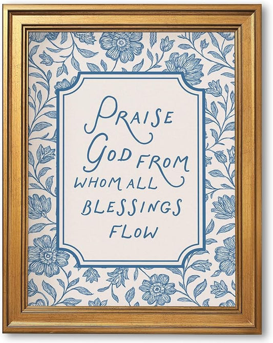Framed Vintage Christian Wall Art Praise God From Whom All Blessings Flow Poster Light Blue Floral Scripture Print Retro Bible Verse Canvas Painting for Home Faith Based Decor 16x24inch