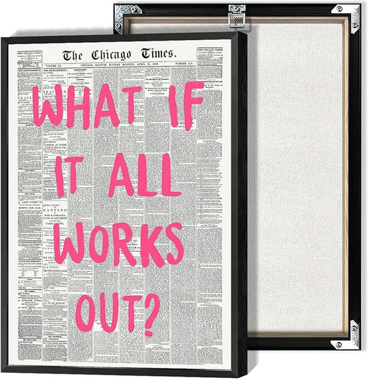 What If It All Works Out Poster Retro Newspaper Pink Font Canvas Wall Art Positive Affirming Quote Minimalist Prints Painting For Home Bedroom Dorm Wall Decor 12x16in Framed
