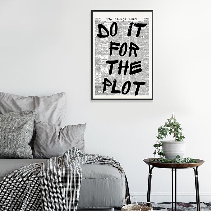 Retro Black And White Newspaper Poster do it for the plot Canvas Wall Art Positive Affirming Quote Minimalist Prints Painting For Home Bedroom Dorm Wall Decor 16x24in Wrapped Canvas