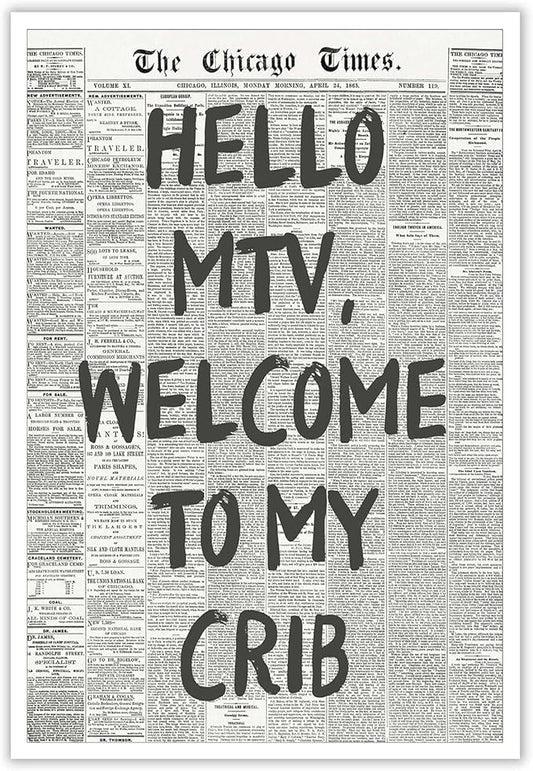 Drimiler Hello Mtv Welcome To My Crib Poster Vintage Black And White Newspaper Canvas Wall Art Positive Affirming 70'S Room Aesthetic Prints Painting For Home Bedroom Dorm Wall Decor 12x16in Unframed